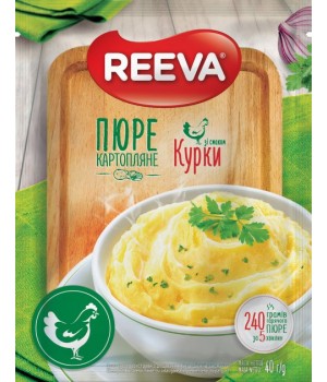 Пюре картопляне Reeva зі смаком курки (пакет) 40 г (4820179257830)
